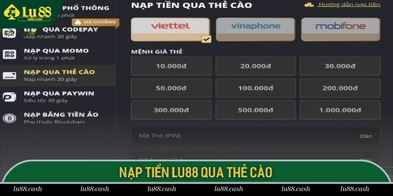 Các thao tác nạp tiền vào nhà cái LU88 qua thẻ cào