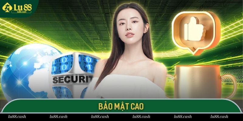 Nhà Cái LU88 LU 88 sở hữu hệ thống bảo mật hiện đại nhất