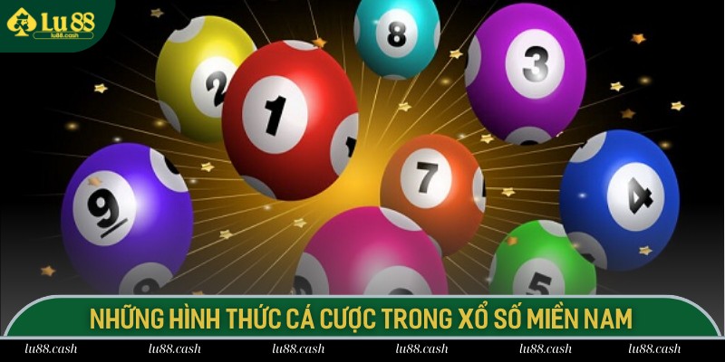 Tổng hợp các hình thức cược được yêu thích trong XSMN